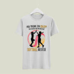 You Think Im Crazy You Should See Me With My Softball Bestie 5 T Shirt