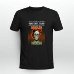 You laugh I Laugh cry Baltimore Orioles I kill you 4 T Shirt