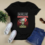 You laugh I Laugh cry Carolina Hurricanes I kill you 4 T Shirt