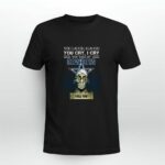 You laugh I Laugh cry Dallas Cowboys I kill you 3 T Shirt