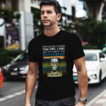 You laugh I laugh you cry I cry you take my Dutch Bros Coffee I kill you 0 T Shirt