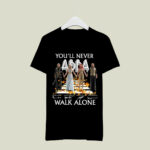 Youll Never Walk Alone ABBA 4 T Shirt
